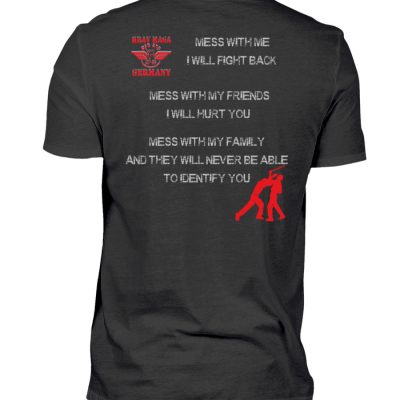 MESS WITH ME... - Herren Shirt-16