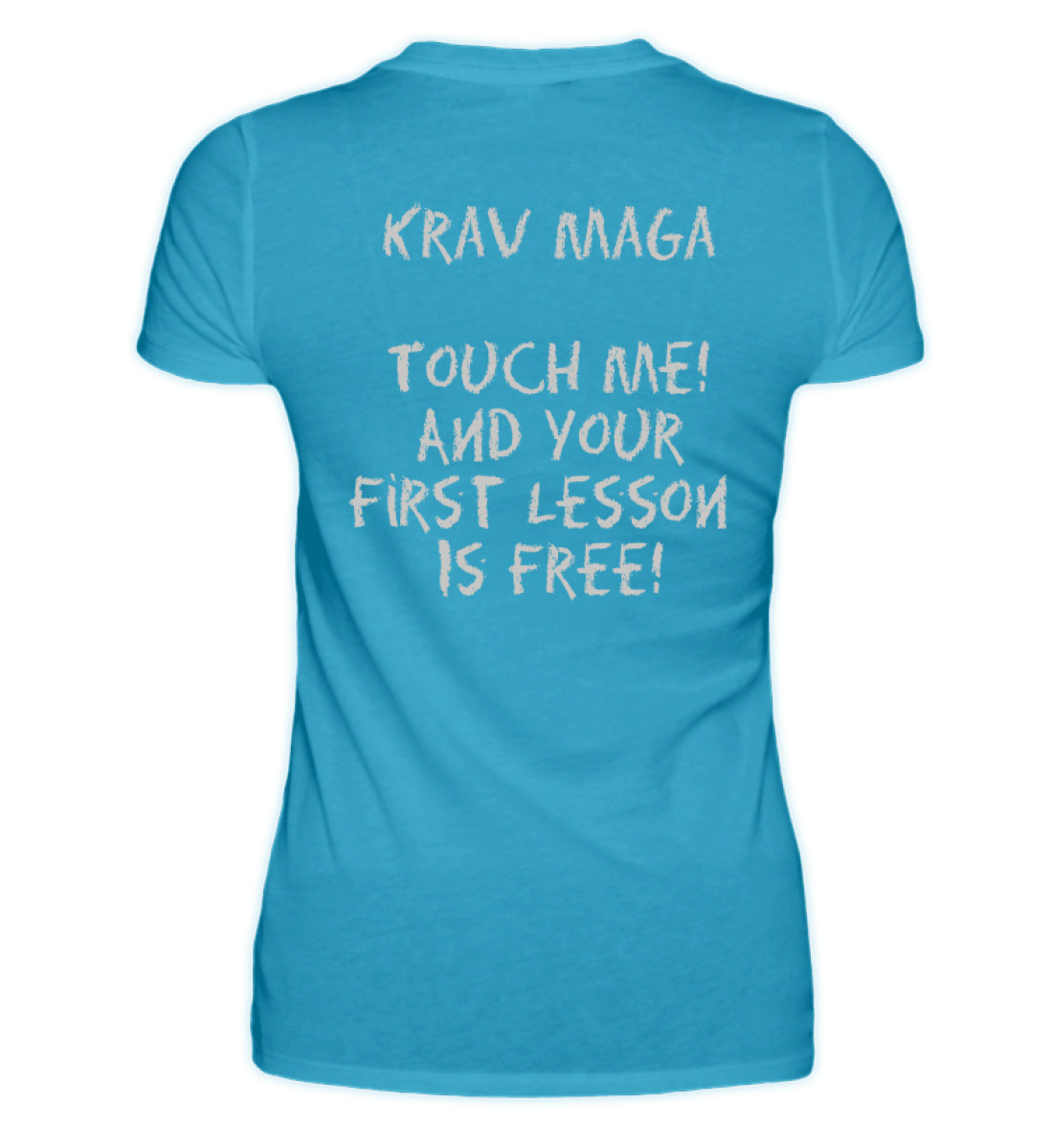 Krav Maga Touch me! And Your First.. - Damen Premiumshirt-3175