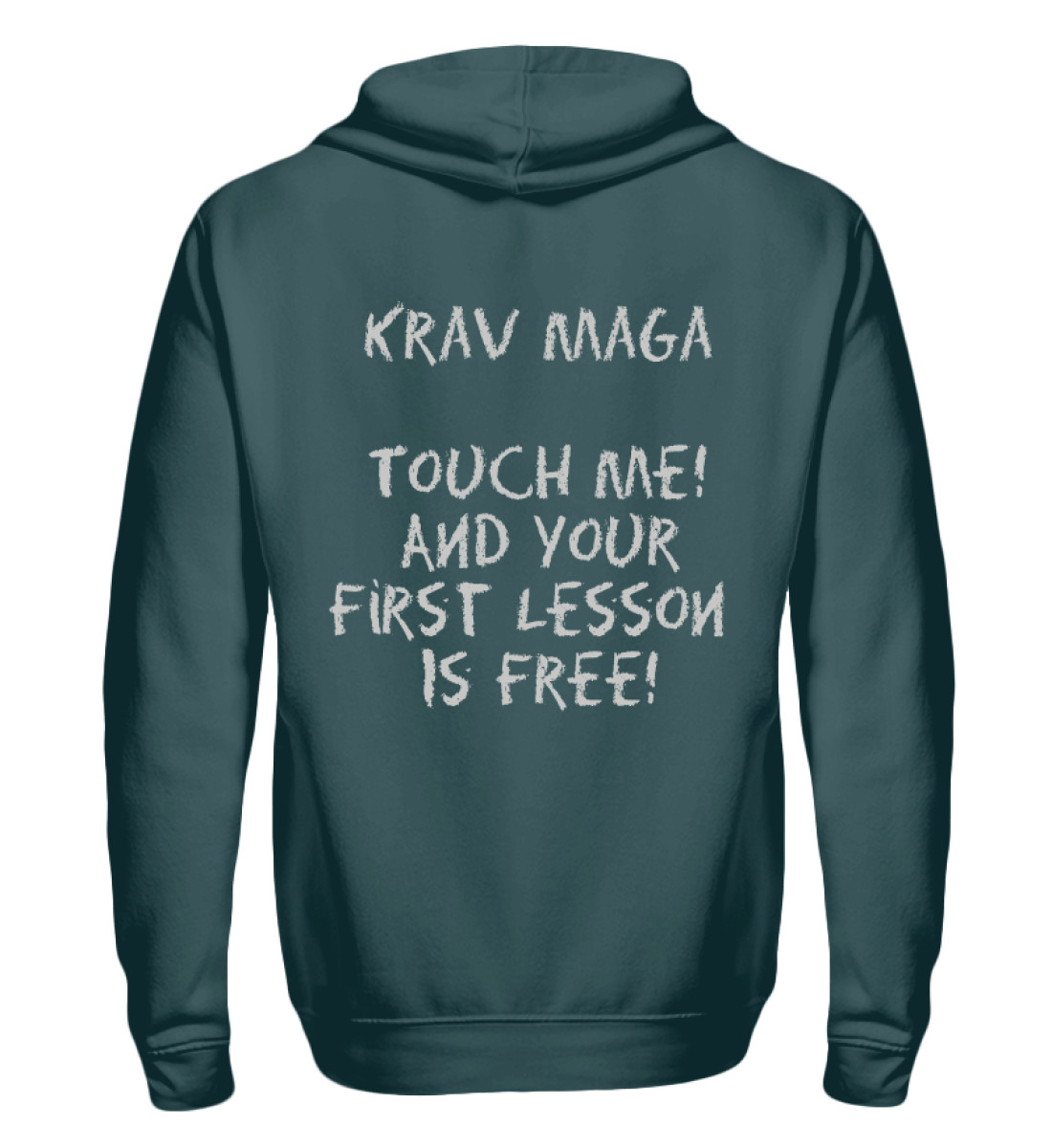 Krav Maga Touch me! And Your First.. - Unisex Kapuzenpullover Hoodie-1461