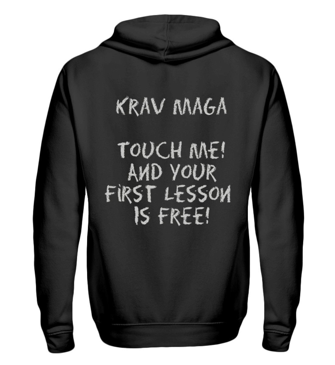 Krav Maga Touch me! And Your First.. - Unisex Kapuzenpullover Hoodie-639