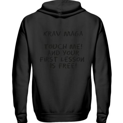 Krav Maga Touch me! And Your First.. - Zip-Hoodie-16